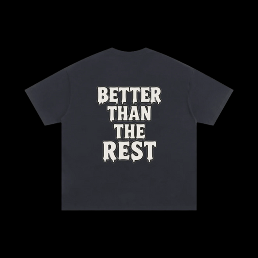 BETTER THAN THE REST BASIC